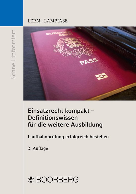 Schnell informiert - Einsatzrecht kompakt - Definitionswisse ... - cover