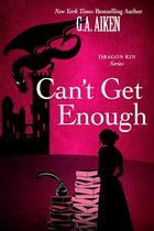 Dragon Kin - Can't Get Enough