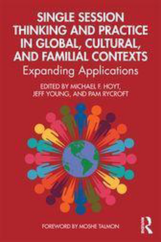 Single Session Thinking and Practice in Global, Cultural, an ... - cover