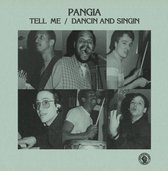 Pangia - Tell Me (LP)
