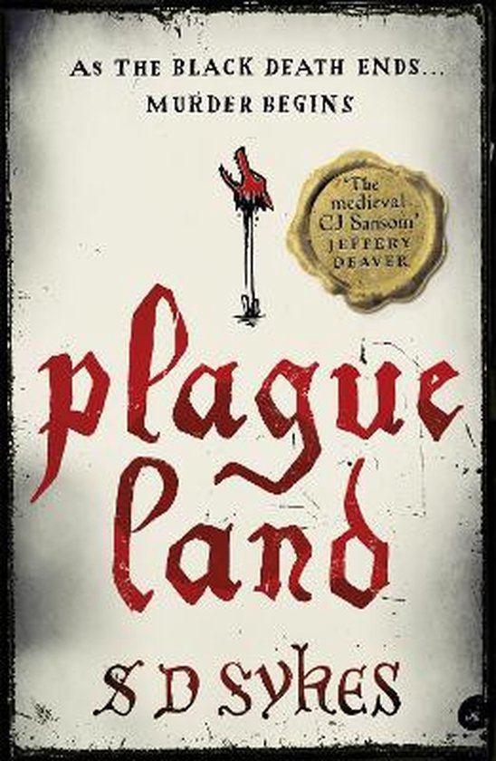Boekcover van 'Plague Land' met rode, bloederige tekst. Bevat de tekst 'AS THE BLACK DEATH ENDS... MURDER BEGINS'.