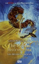 Hors collection 2 - The Mortal Instruments - Les dernières heures - tome 02 : La Chaîne de fer