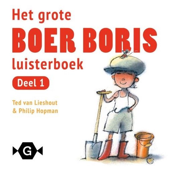 Het Boer Boris luisterboek, Ted van Lieshout 9789025762094 | | bol.com
