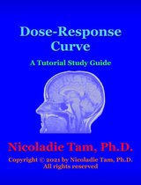 Dose-Response Curve: A Tutorial Study Guide