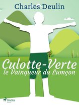 Culotte-Verte, le Vainqueur du Lumçon