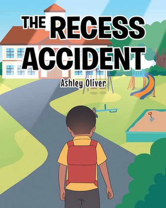The Recess Accident - cover