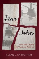Military, War, and Society in Modern American History - Dear John