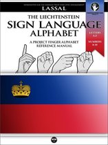 Project FingerAlphabet BASIC 15 - The Liechtenstein Sign Language Alphabet – A Project FingerAlphabet Reference Manual