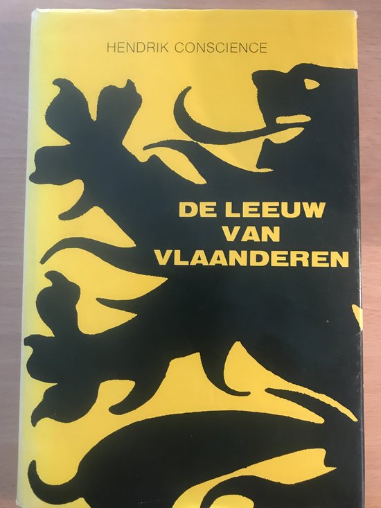 Leeuw Van Vlaanderen Of De Slag Der Gulden Sporen Hendrik Conscience 9781318816163