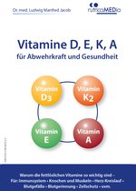 Omslag Vitamine D, E, K, A für Abwehrkraft und Gesundheit