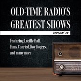 Old-Time Radio's Greatest Shows, Volume 14