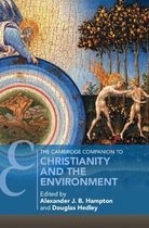 Cambridge Companions to Religion-The Cambridge Companion to Christianity and the Environment