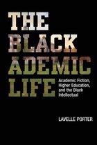 The Blackademic Life