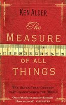 Measure Of All Things