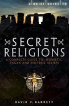 Brief Guide To Secret Religions