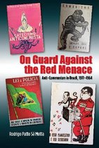 The Portuguese-Speaking World- On Guard Against the Red Menace