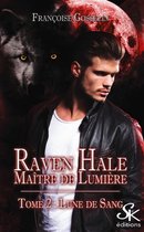 Raven Hale 2 - Raven Hale 2