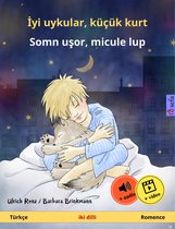 Sefa iki dilli resimli kitapları - İyi uykular, küçük kurt – Somn uşor, micule lup (Türkçe – Romence)