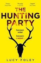 The Hunting Party The Gripping, Bestselling Crime Thriller