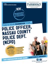 Career Examination Series - Police Officer, Nassau County Police Department (NCPD)