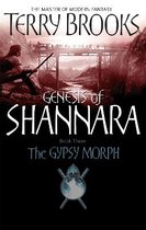 Genesis of Shannara 3 Gypsy Morph