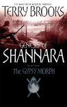 Genesis of Shannara 3 Gypsy Morph