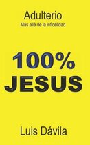 Top 100% Jesus- Adulterio