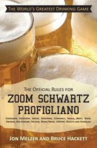 The Official Rules for Zoom Schwartz Profigliano