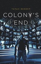 The Elderon Chronicles 5 - Colony's End