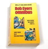 Bob Evers Omnibus - Willy van der Heide