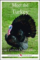 Meet the Animals - Meet the Turkey