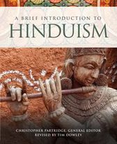 Brief Introductions to World Religions 3 - A Brief Introduction to Hinduism