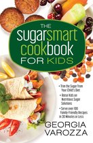 The Sugar Smart Cookbook for Kids