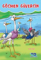 Eğlenceli Öyküler - Göçmen Güvercin