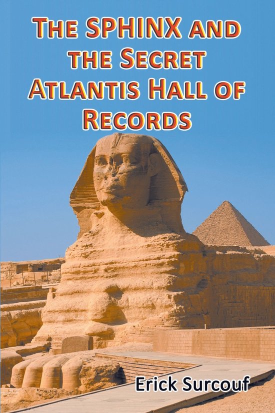 The Sphinx and the Secret Atlantis Hall of Records - cover