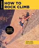 How To Climb Series - How to Rock Climb