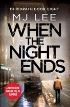 DI Ridpath Crime Thriller8- When the Night Ends