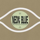 Amalia Meath & Balke Mills & Sam Gendel - Neon Blue (7" Vinyl Single)