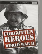 FORGOTTEN HEROES of WW II