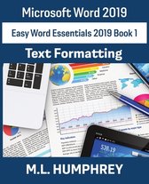 Easy Word Essentials 2019- Word 2019 Text Formatting