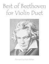 Violin Duet Anthology- Best of Beethoven for Violin Duet