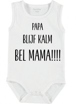 Baby Rompertje met tekst 'Papa blijf kalm, bel mama' | mouwloos l | wit zwart | maat 50/56 | cadeau | Kraamcadeau | Kraamkado