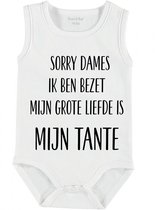 Baby Rompertje met tekst 'Sorry dames ik ben bezet, mijn grote liefde is mijn tante' | mouwloos l | wit zwart | maat 50/56 | cadeau | Kraamcadeau | Kraamkado