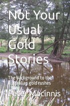 Not Your Usual- Not Your Usual Gold Stories