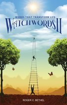 Watchwords Volume II