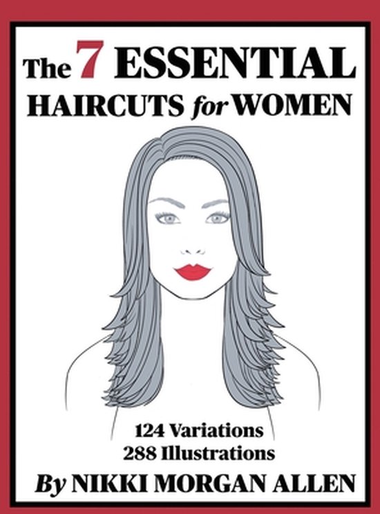 The 7 ESSENTIAL HAIRCUTS for WOMEN - cover