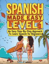 Spanish Made Easy Level 1