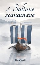 La Sultane Scandinave