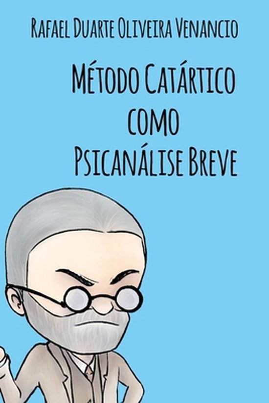Ensaios de Psicanálise- Método Catártico como Psicanális ... - cover