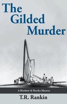 Matthew and Martha Mysteries-The Gilded Murder